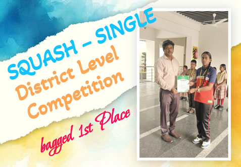Carmel Venisha R of IX-A won under 17 Girls 1st Place in the SQUASH – SINGLE District Level competition