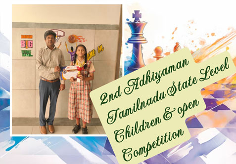 “2nd Adhiyaman Tamilnadu State Level Children & open Competition " ASENATH F from class VII C ,under -12-girls category, she scored 3.5 out of 5 points and placed on the merit list.